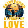 Fatherhood a legacy of love