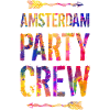 Amsterdam Party Crew Saying