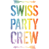 Swiss Party Crew Saying Switzerland