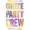 Greece Party Crew Saying