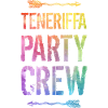Tenerife Party Crew Saying