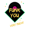 Funk You Very Much