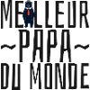 Meilleur papa du monde
