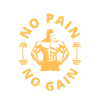 No Pain No Gain
