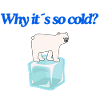 Why it s so cold?