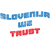 In Slovenija we trust