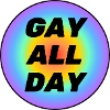 Gay All Day