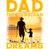 Dad the guardian dreams
