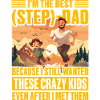 I'm the best Step Dad