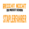 Staplerfahrer Stapler Gabelstapler Staplerfahrerin