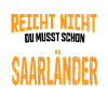Saarland Saarland Saar Saarland Saying