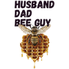 Husband Dad Bee Guy Beekeeper