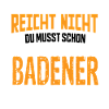 Badener Badenwürtenberg Karlsruhe Badener Spruch