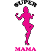 SUPER MAMA