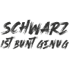 Schwarz ist bunt genug
