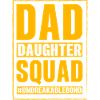 Dad Daughter Squad