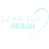 Je t’aime Rehan