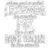 Best Dance Teacher Legend