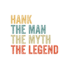 Hank the man the myth