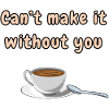 Can’t make it without you
