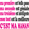 Ma MAMAN est belle