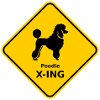 Sign "Poodle X-ING"