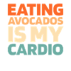Avocado Funny Cardio Quote
