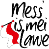 Mess is mei Lawe