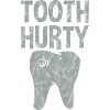 Tooth Hurty 3