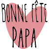 Bonne fête papa