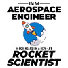Aerospace Engineer Astronautical Rocket Scientist