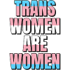 Transfrauen sind Frauen