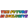 The Future Is Inclusive
