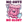GI Nurse No Guts No Glory