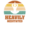 Heavily Meditated