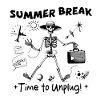 Summer Break, Time to Unplug!