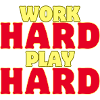 Hart arbeiten, hart spielen