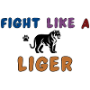 Fight like a liger