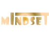 Mindset is everything