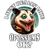 I Love Opossum Saying