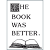 the book was better
