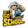 LET S GO TO SCHOOL
