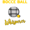 Bocce Ball Sayings