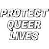Protect Queer Lives