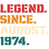 Legend Since August 1974