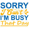 Sorry, I Can't