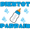 BIENTOT PARRAIN