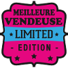 MEILLEURE VENDEUSE LIMITED EDITION