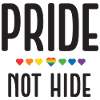 LGBT Pride Month - Pride, Not Hide
