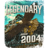 Legendary since 2004